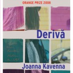Joanna Kavenna - Deriva