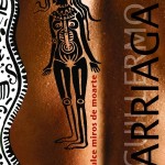 Guillermo Arriaga - Un dulce miros de moarte