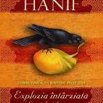 Mohammed Hanif - Explozia intarziata a fructelor de mango