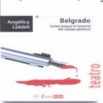 Angelica Liddell - Belgrado