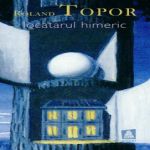 Roland Topor - Locatarul himeric