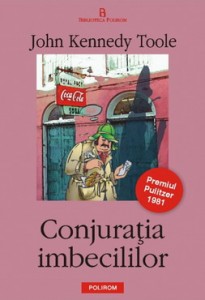 John Kennedy Toole - Conjuratia imbecililor